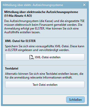 Dialog zur Dateierstellung für die Mitteilung über elektronische Aufzeichnungssysteme Dialog zur Dateierstellung für die Mitteilung über elektronische Aufzeichnungssysteme